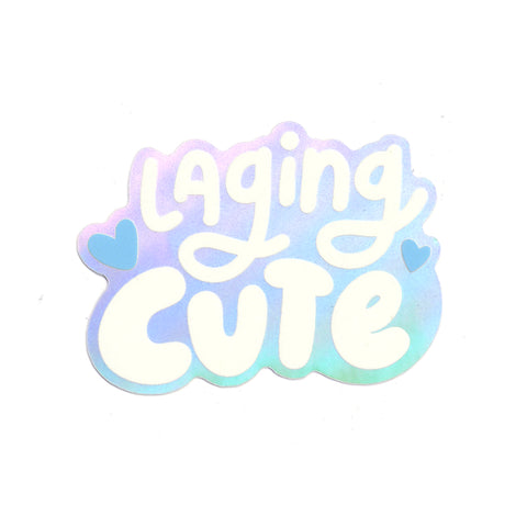 Laging Cute Holographic Sticker