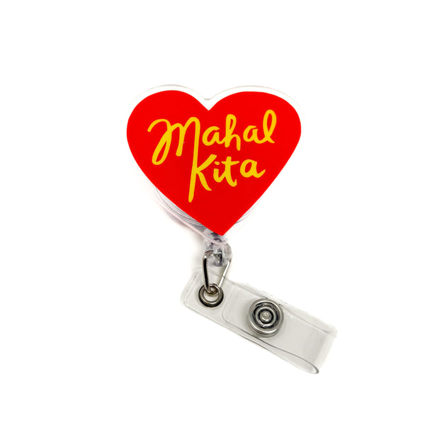 Mahal Kita Acrylic Badge Reel