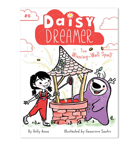 Daisy Dreamer: Wishing-Well Spell (Book #6)