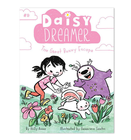 Daisy Dreamer: The Great Bunny Escape (Book #9)