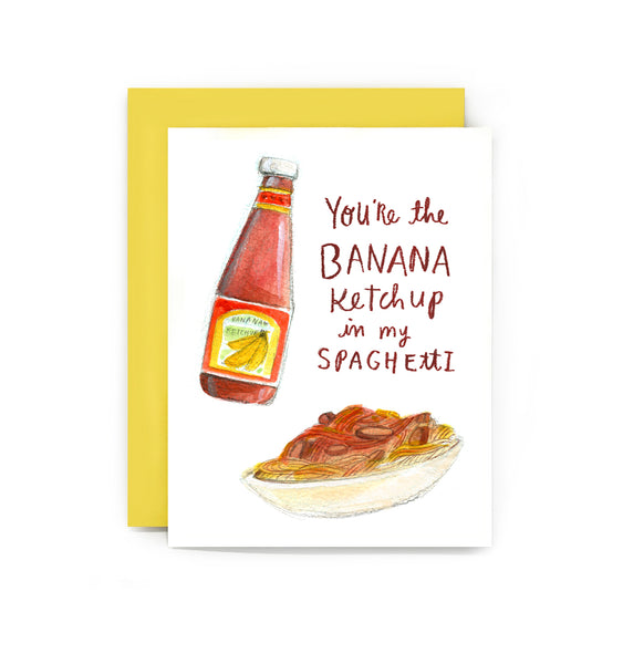 Banana Ketchup in my Spaghetti Card