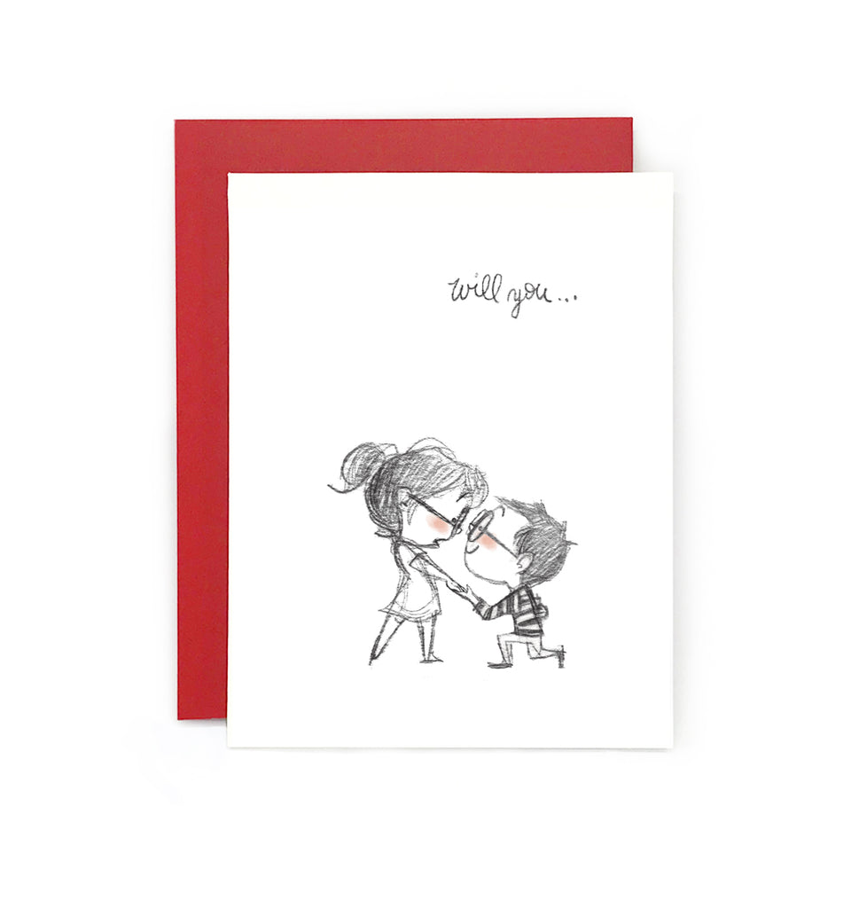 Will You? Greeting Card