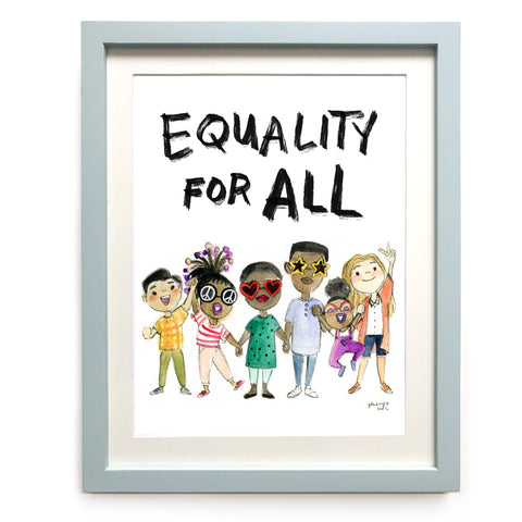 Equality for All Art Print